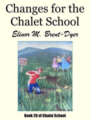 cover image of Changes for the Chalet School